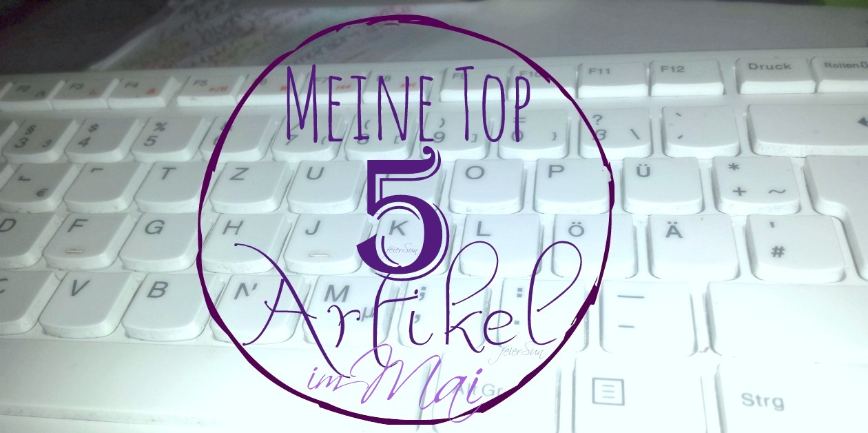 Meine Top 5 BLANCO - Mai